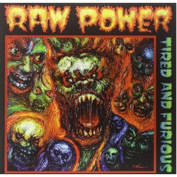 Raw Power Tired & Furious LIMITED TRANSLUCENT GREEN VINYL LP