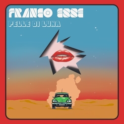 Franco Esse Pelle Di Luna VINYL 7INCH