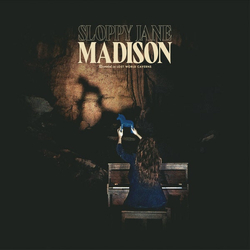 Sloppy Jane Madison VINYL LP + MP3 DOWNLOAD CODE