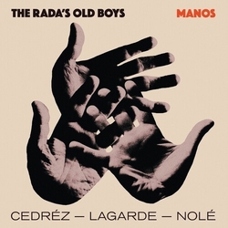 The Rada'S Old Boys Manos VINYL LP