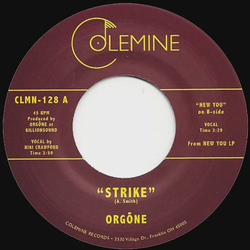 Orgone Strike VINYL 7INCH