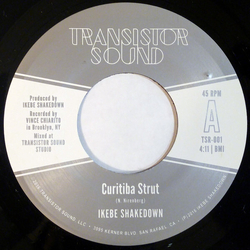 Ikebe Shakedown/Monophonics Curitiba Strut VINYL 7INCH