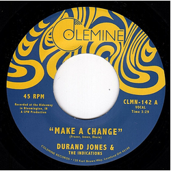 Durand & The Indications Jones Make A Change VINYL 7INCH