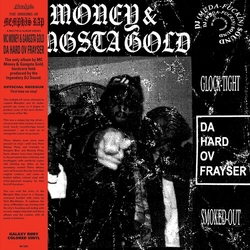 Mc Money/Gangsta Gold Da Hard Ov Frayser REISSUE RUBY RED GALAXY VINYL LP WITH OBI-STRIP