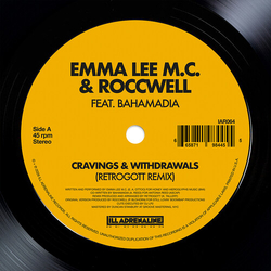 Emma Lee Mc/Roccwell Feat Bahamadia Cravings & Withdrawals LIMITED 7INCH