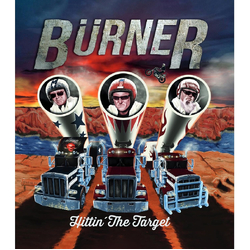 Burner Hittin' The Target VINYL LP