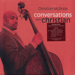 Christian Mcbride Conversations With Christian LIMITED NUMBERED TRANSLUCENT ORANGE VINYL 2LP + MP3 DOWNLOAD CODE