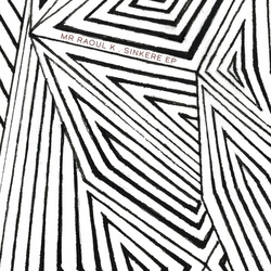 Mr Raoul K Sinkere Ep VINYL 12INCH