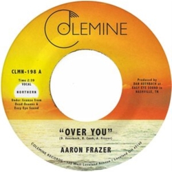 Aaron Frazer Over You LIMITED 7INCH