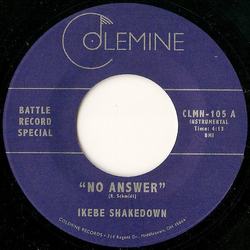 Ikebe Shakedown/The Jive Turkeys No Answer LIMITED CLEAR VINYL 7INCH