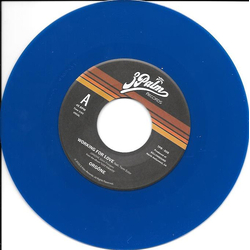 Orgone Feat Terin Ector Working For Love LIMITED BLUE VINYL 7INCH