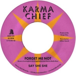 Say She She Forget Me Not VINYL 7INCH