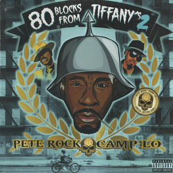 Pete/Camp Lo Rock 80 Blocks From Tiffany's 2 VINYL LIMITED 2LP
