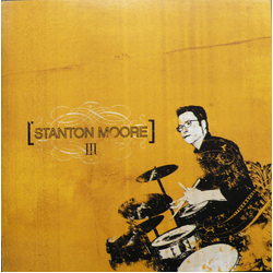 Stanton Moore Iii VINYL LP + BOOKLET