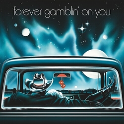 Various Forever Gamblin' On You LIMITED LP + POSTER + MP3 DOWNLOAD CODE