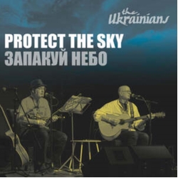 The Ukrainians Protect The Sky VINYL 7INCH