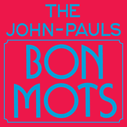 The John Pauls Bon Mots NEON PINK VINYL LP + INSERT