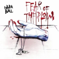 Haraball Fear Of The Plow VINYL LP