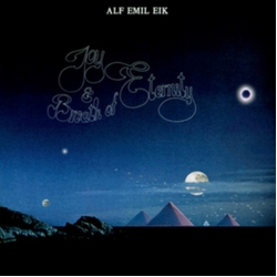 Alf Emil Eik Joy & Breath Of Eternity REMASTERED HEAVYWEIGHT VINYL LP WITH OBI-STRIP