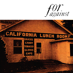 For Against Mason's California Lunchroom LIMITED LP + MP3 DOWNLOAD CODE