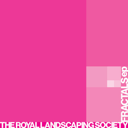 The Royal Landscaping Society Fractals Ep VINYL 7INCH