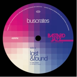 Buscrates Lost & Found VINYL 7INCH