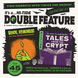 Black Flamingos Tales From The Crypt TRANSLUCENT GREEN VINYL 7INCH