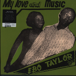 Ebo Taylor My Love & Music VINYL LP