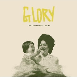 The Glorious Sons Glory 180GM BONE VINYL LP + BOOKLET