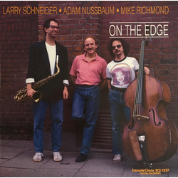 Larry/Adam Nussbaum/Mike Richmond Schneider On The Edge VINYL LP