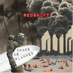 Redshift Chaos As Planned VINYL LP + INSERT + MP3 DOWNLOAD CODE