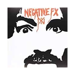 Negative Fx Negative Fx REISSUE LIMITED 7INCH