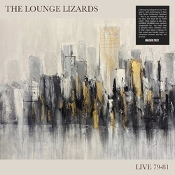The Lounge Lizards Live 79-81 VINYL LP