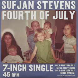 Sufjan Stevens Fourth Of July LIMITED RED VINYL 7INCH + MP3 DOWNLOAD CODE