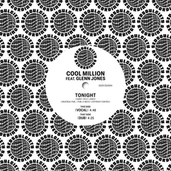 Cool Million Feat Glenn Jones Tonight VINYL 7INCH