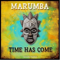 Marumba Time Has Come VINYL LP