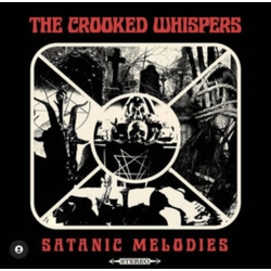 The Crooked Whispers Satanic Melodies VINYL LP + POSTER