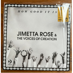 Jimetta/The Voices Of Creation Rose How Good It Is LIMITED LP + INSERT