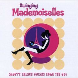 Various Swinging Mademoiselles: Groovy French Sounds From The 60S PINK TRANSLUCENT VINYL LP