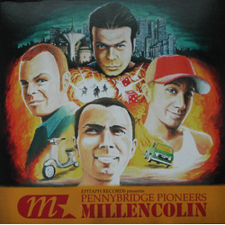 Millencolin Pennybridge Pioneers LIMITED LP