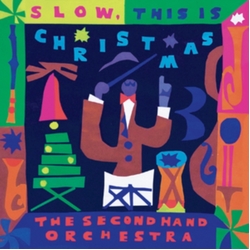 The Second Hand Orchestra Slow This Is Christmas VINYL LP