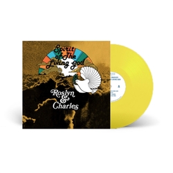 Roslyn & Charles Spirit Of The Living God RECORD STORE DAY BLACK FRIDAY RSD 2024 YELLOW VINYL LP