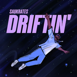 Saukrates Driftin' VINYL 7INCH