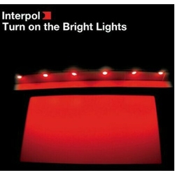 Interpol Turn On The Bright Lights VINYL LP