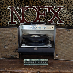 Nofx Double Album VINYL LP + INSERT + MP3 DOWNLOAD CODE