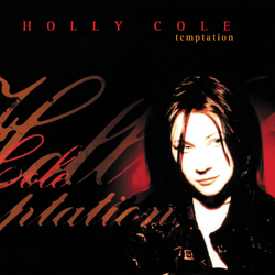 Holly Cole Temptation LIMITED HEAVYWEIGHT VINYL 2LP