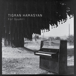 Tigran Hamasyan For Gyumri VINYL 10INCH LP