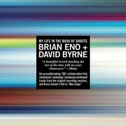 Brian/David Byrne Eno My Life In The Bush Of Ghosts REMASTERED: INCLUDING 7 UNRELEASED TRACKS HEAVYWEIGHT VINYL 2LP
