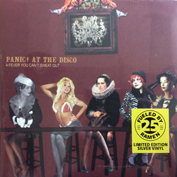 Panic! At The Disco A Fever You Can'T Sweat Out 25TH ANNIVERSARY EDITION LIMITED SILVER VINYL LP + POSTER