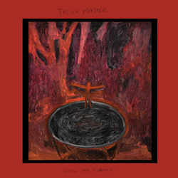 Thigh Master Now For Example COLOURED VINYL LP